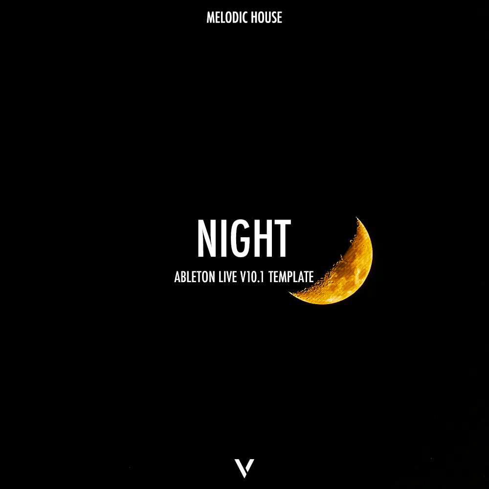 Melodic House Ableton Template (Night) (Cristoph style)